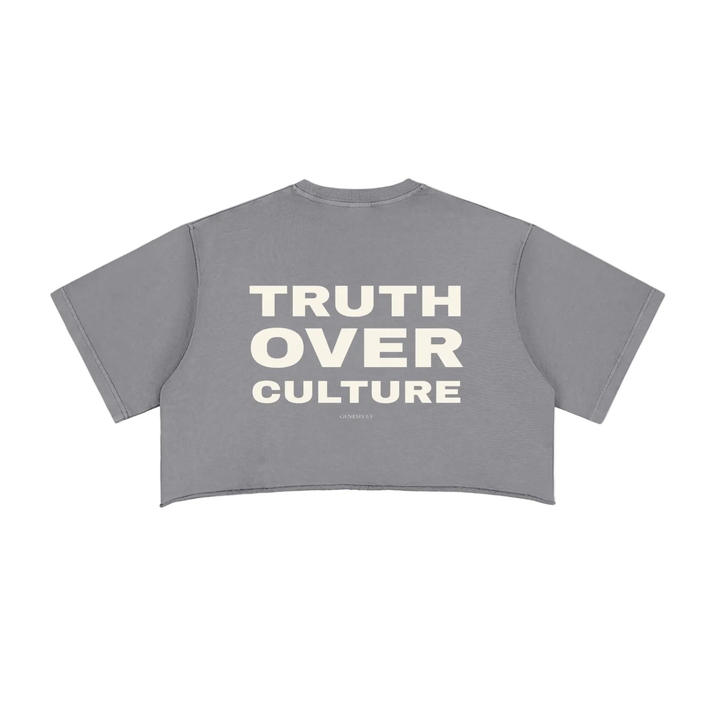 Truth Over Culture Raw Edge Crop